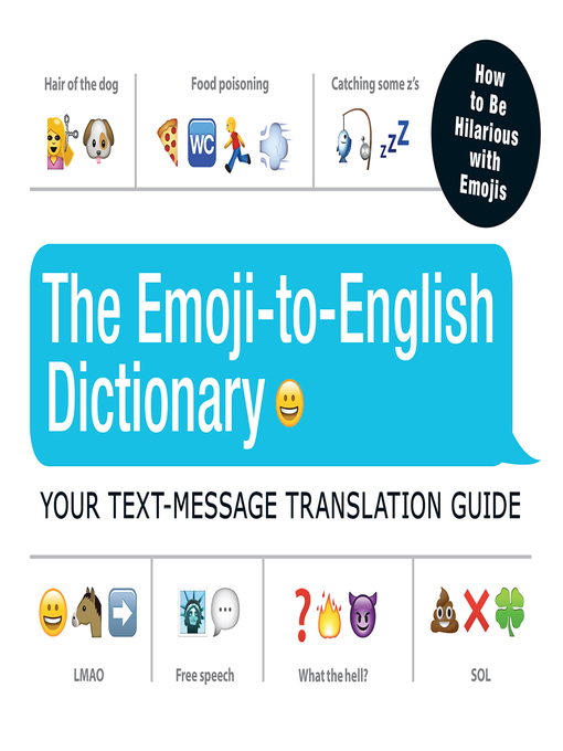 Title details for The Emoji-To-English Dictionary by Adams Media - Available